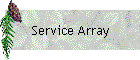Service Array