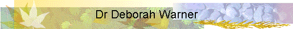 Dr Deborah Warner